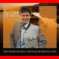 Kurt Elsasser - Neusiedlersee Und Das Burgenland