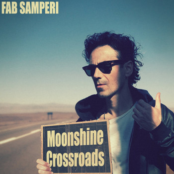 Fab Samperi - Moonshine Crossroads