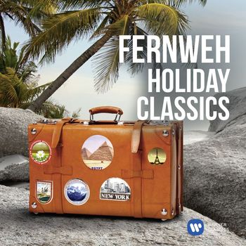 Various Artists - Fernweh: Holiday Classics