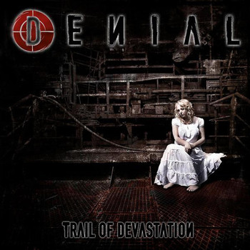 Denial - Trail of Devastation