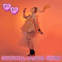Theia - Bye Bye (Samantha Urbani Remix [Explicit])