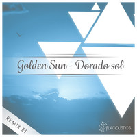 Flacoustics - Golden Sun / Dorado Sol