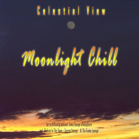 Celestial View - Moonlight Chill