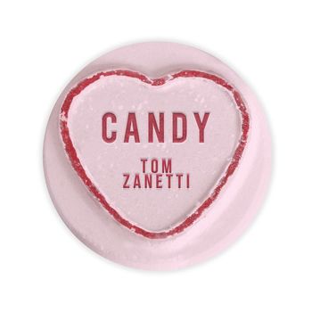 Tom Zanetti - Candy (Explicit)