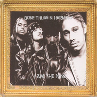 Bone Thugs N Harmony - I Am the King