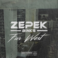 Zepek Binks - Far West