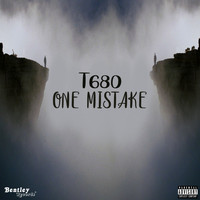 T680 - One Mistake (Explicit)