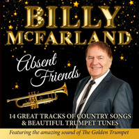 Billy McFarland - Absent Friends