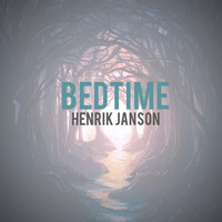 Henrik Janson - Bedtime