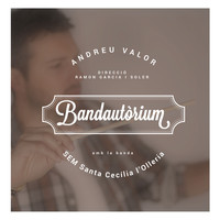 Andreu Valor - Bandatòrium