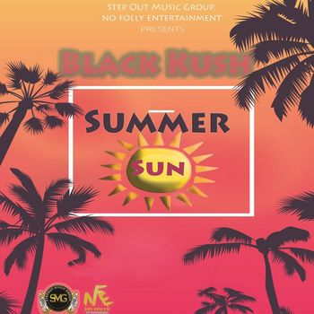 Black Kush - Summer Sun