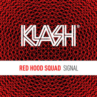 Red Hood Squad - Signal