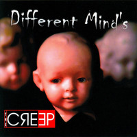 The Creep - Different Minds