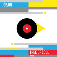 Jebari - Tree of Soul