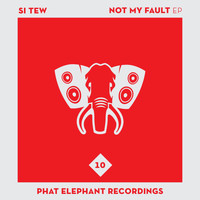 Si Tew - Not My Fault