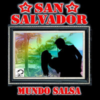 San Salvador - Mundo Salsa