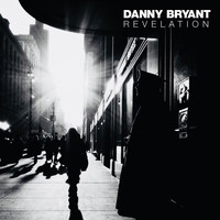 Danny Bryant - Sister Decline