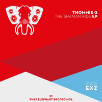 Thommie G - The Shaman Kids