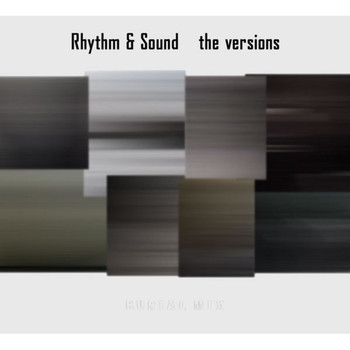 Rhythm & Sound - The Versions
