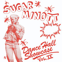 Sugar Minott - Dance Hall Showcase, Vol. II