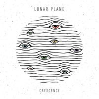Lunar Plane - Crescence