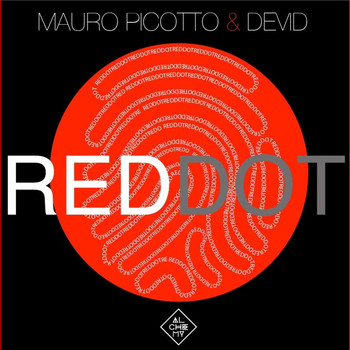 Mauro Picotto & Devid - Red Dot