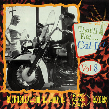 Various Artists - That'll Flat Git It, Vol. 8 (Fabor)