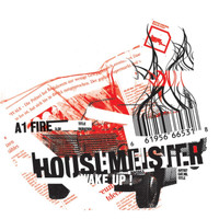 Housemeister - Wake Up!