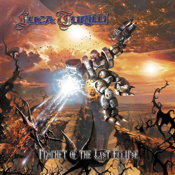 Luca Turilli (Band) - Prophet of the Last Eclipse