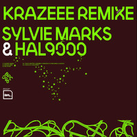 Sylvie Marks & Hal9000 - Krazeee