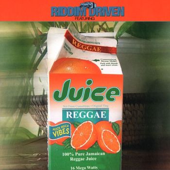 Various Artists - Riddim Driven: Juice