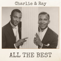 Charlie & Ray - All the Best