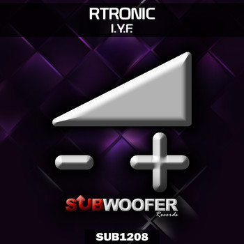 Rtronic - I.Y.F.