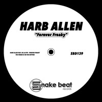 Harb Allen - Forever Freaky