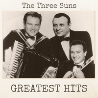 The Three Suns - Greatest Hits