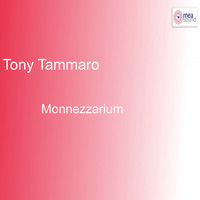 Tony Tammaro - Monnezzarium