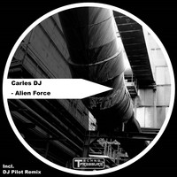 Carles DJ - Alien Force