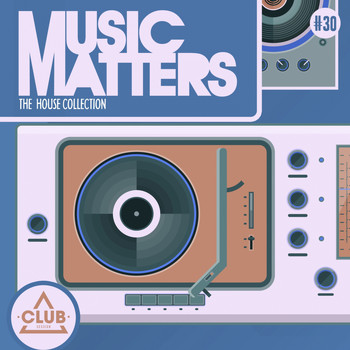 Various Artists - Music Matters - Episode 30