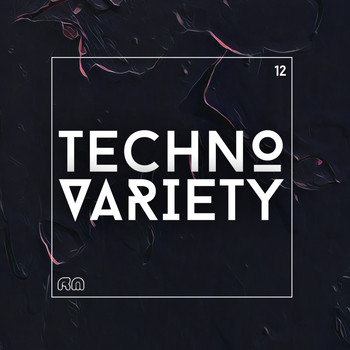 Various Artists - Techno Variety #12