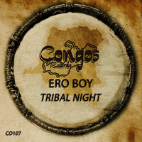 Ero Boy - Tribal Night