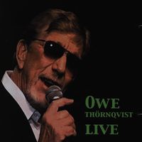 Owe Thörnqvist - Live (Live)