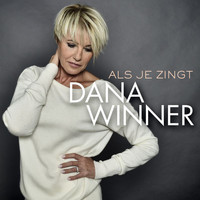 Dana Winner - Als Je Zingt