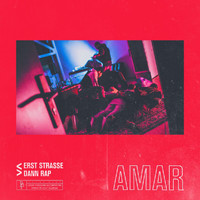Amar - Erst Straße dann Rap (Explicit)