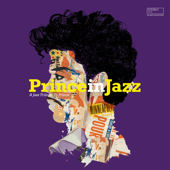 Various Artists / - Prince in Jazz (A Jazz Tribute to Prince)