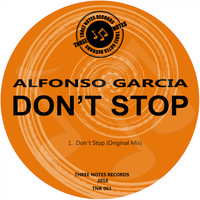 Alfonso Garcia - Don't Stop