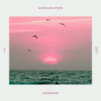 Adriano Pepe - Aisercos