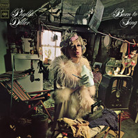 Phyllis Diller - Born to Sing