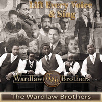 The Wardlaw Brothers - Lift Every Voice and Sing