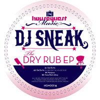 DJ Sneak - Dry Rub