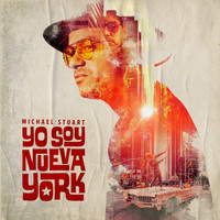 Michael Stuart - Yo Soy Nueva York